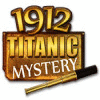  1912: Titanic Mystery παιχνίδι