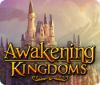  Awakening Kingdoms παιχνίδι