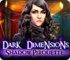  Dark Dimensions: Shadow Pirouette παιχνίδι