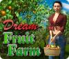  Dream Fruit Farm παιχνίδι