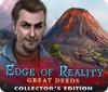  Edge of Reality: Great Deeds Collector's Edition παιχνίδι