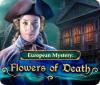  European Mystery: Flowers of Death παιχνίδι