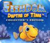  Fishdom: Depths of Time. Collector's Edition παιχνίδι