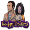  Foreign Dreams παιχνίδι
