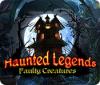  Haunted Legends: Faulty Creatures παιχνίδι