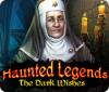  Haunted Legends: The Dark Wishes παιχνίδι