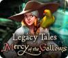  Legacy Tales: Mercy of the Gallows παιχνίδι