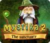  Mystika 2: The Sanctuary παιχνίδι