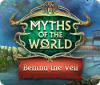  Myths of the World: Behind the Veil παιχνίδι