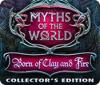  Myths of the World: Born of Clay and Fire Collector's Edition παιχνίδι