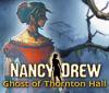  Nancy Drew: Ghost of Thornton Hall παιχνίδι
