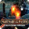  Nightmare on the Pacific Collector's Edition παιχνίδι