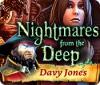  Nightmares from the Deep: Davy Jones παιχνίδι