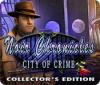  Noir Chronicles: City of Crime Collector's Edition παιχνίδι