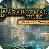  Paranormal Files - Parallel World παιχνίδι