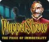  PuppetShow: The Price of Immortality παιχνίδι