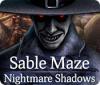  Sable Maze: Nightmare Shadows παιχνίδι