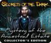  Secrets of the Dark: Mystery of the Ancestral Estate Collector's Edition παιχνίδι