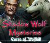  Shadow Wolf Mysteries: Curse of Wolfhill παιχνίδι