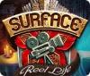  Surface: Reel Life παιχνίδι