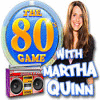  The 80's Game With Martha Quinn παιχνίδι