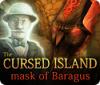  The Cursed Island: Mask of Baragus παιχνίδι