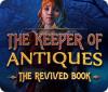  The Keeper of Antiques: The Revived Book παιχνίδι
