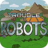  The Trouble With Robots παιχνίδι