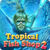  Tropical Fish Shop 2 παιχνίδι