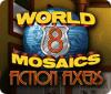  World Mosaics 8: Fiction Fixers παιχνίδι