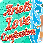  Ariel's Love Confessions παιχνίδι
