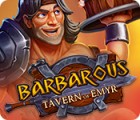  Barbarous: Tavern of Emyr παιχνίδι