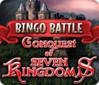  Bingo Battle: Conquest of Seven Kingdoms παιχνίδι