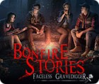 Bonfire Stories: Faceless Gravedigger παιχνίδι