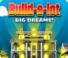  Build-a-Lot: Big Dreams παιχνίδι