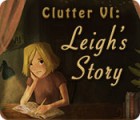  Clutter VI: Leigh's Story παιχνίδι