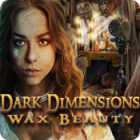  Dark Dimensions: Wax Beauty παιχνίδι