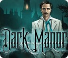  Dark Manor: A Hidden Object Mystery παιχνίδι
