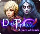  Dark Parables: Queen of Sands παιχνίδι