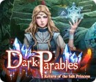  Dark Parables: Return of the Salt Princess παιχνίδι