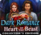  Dark Romance: Heart of the Beast Collector's Edition παιχνίδι