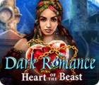  Dark Romance: Heart of the Beast παιχνίδι