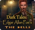  Dark Tales: Edgar Allan Poe's The Bells παιχνίδι