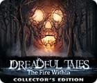  Dreadful Tales: The Fire Within Collector's Edition παιχνίδι