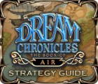  Dream Chronicles: The Book of Air Strategy Guide παιχνίδι