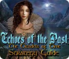  Echoes of the Past: The Citadels of Time Strategy Guide παιχνίδι