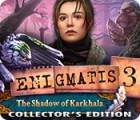  Enigmatis 3: The Shadow of Karkhala Collector's Edition παιχνίδι