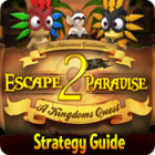  Escape From Paradise 2: A Kingdom's Quest Strategy Guide παιχνίδι