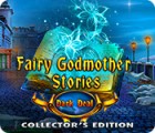  Fairy Godmother Stories: Dark Deal Collector's Edition παιχνίδι