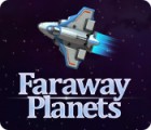  Faraway Planets παιχνίδι